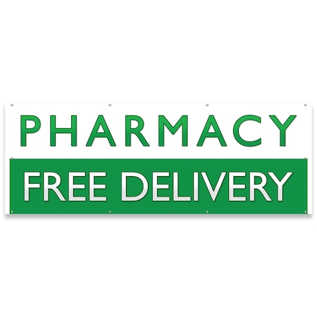 Signmission Pharmacy Free Delivery Banner, Single Sided, 36 in x 96 in, Vinyl, UV Resistant, Green/White B-96-30130